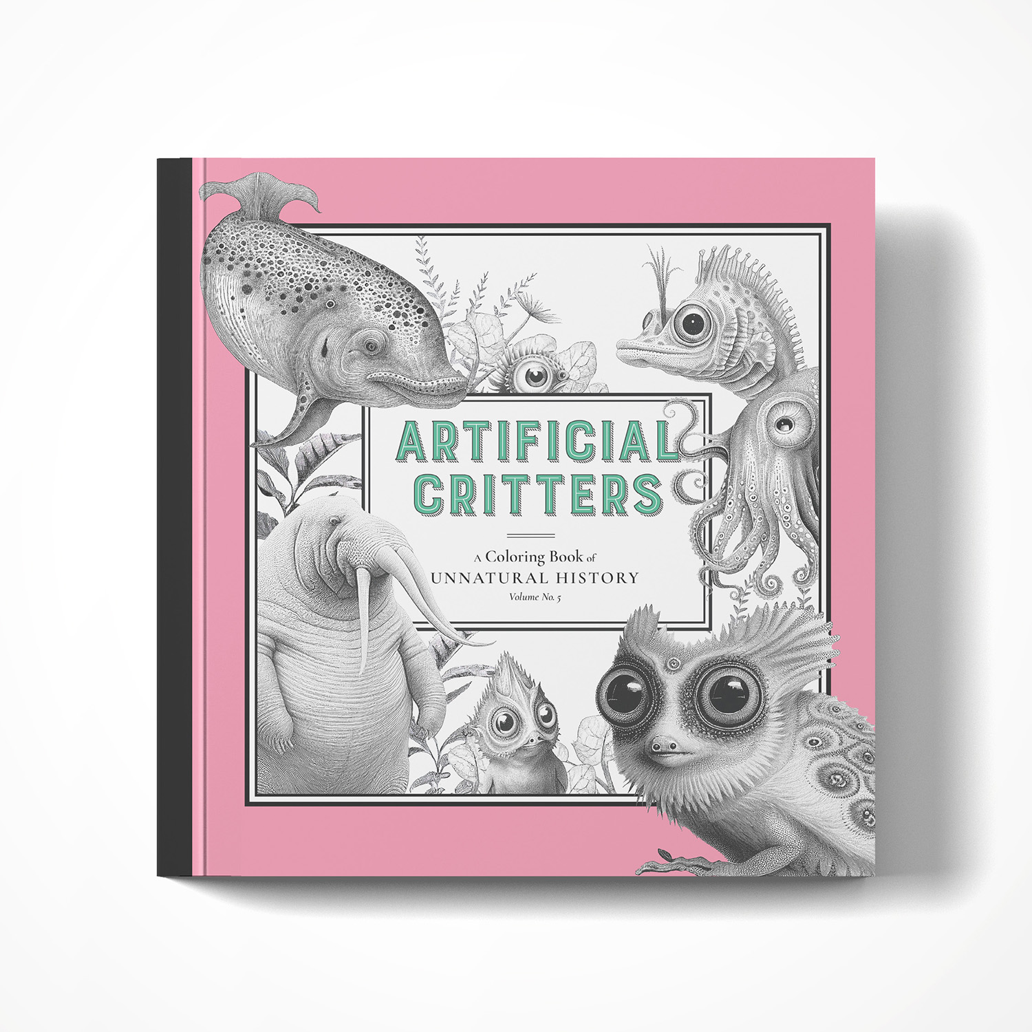 Artificial Critters: A Coloring Book of Unnatural History Vol. No. 5