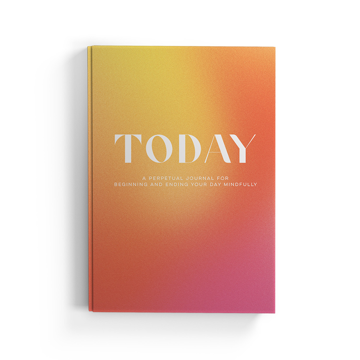 Today: A Perpetual Mindfulness Journal